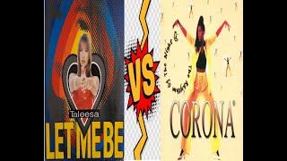 CORONA vs. TALEESA ( dance music)