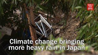 Climate change bringing more heavy rain in Japan