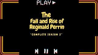 The Fall and Rise of Reginald Perrin Complete Series 2