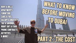 COST OF MOVING TO DUBAI - WHAT TO KNOW PART 2