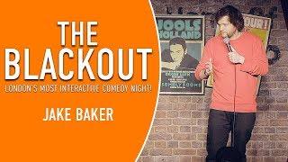 The Blackout - Jake Baker Comedian - Stand Up Comedy - Funny