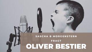 Sascha B Morgenstern fragt... Verkaufsprofi Oliver Bestier