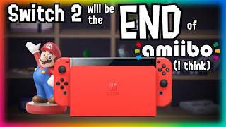 Switch 2 Will (Probably) End Amiibo