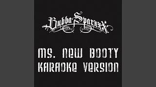 Ms. New Booty (Karaoke Version)