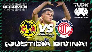 Resumen | América vs Toluca | Liga Mx Apertura 22 -J3 | TUDN