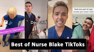 BEST OF NURSE BLAKE TIKTOKS *FUNNY*