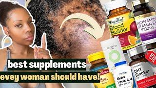 Hair Growth Supplements for Natural Hair: The EXACT VITAMINS You Need To Treat These 10 Problems!