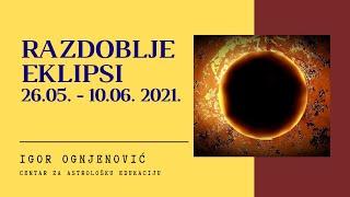 Igor Ognjenović: RAZDOBLJE EKLIPSI (26.05. - 10.06. 2021.)