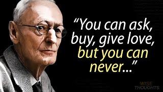 The best quotes by Hermann Hesse! These words will change your life!