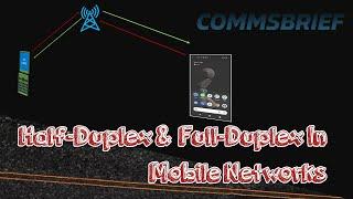 Full duplex and half duplex mobile networks