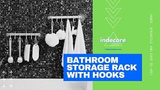 Indecore | BR6 Bathroom Storage Rack with Hooks - Site Promo