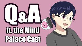 WELCOME TO THE MIND PALACE ANIME (FAN Q&A) | ft. the CAST of Welcome to the Mind Palace: The Anime