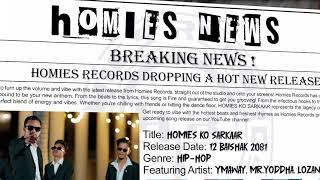 HOMIES KO SARKAR || YMAWAY X MR.YODDHA X LOZAN X ENDGRIM || TEASER || 2024