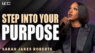 Sarah Jakes Roberts: Motivation to Step Into Your Calling from God! | Full Sermons on TBN