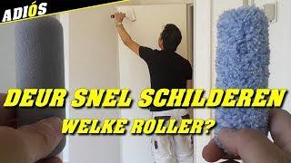 VLAKKE DEUR SNEL SCHILDEREN ~De Rollergrip Methode!