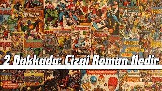 2 Dakkada: Çizgi Roman Nedir