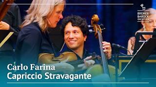 Carlo Farina: Capriccio Stravagante