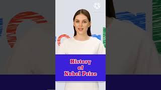 History of nobel prize