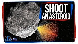 We Just Shot an Asteroid... for Science! | Space News