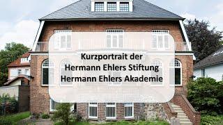 Kurzportrait der Hermann Ehlers Stiftung und der Hermann Ehlers Akademie