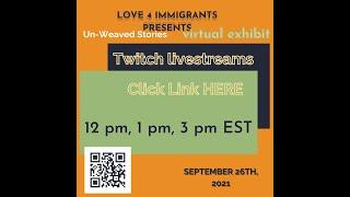 Love 4 Immigrants' Un-weaved Stories 2nd Tour