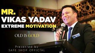 Extreme Motivation By Vikas Yadav | Safe Shop Official | #safeshopofficial