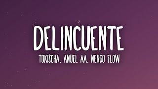Tokischa, Anuel AA, Ñengo Flow - Delincuente (Letra/Lyrics)