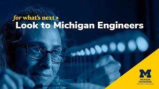 Look to Michigan Engineers