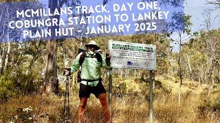 McMillans Track, Day One, Cobungra Station to Lankey Plain Hut  - January 2025