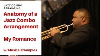 Anatomy of a Jazz Combo Chart |  My Romance w/ Musical  Examples