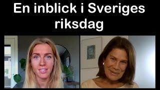 En inblick i Sveriges Riksdag. Cecilia Berg Strandevall intervjuar Elsa Widding.