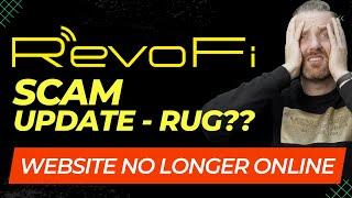 RevoFI Miner Scam - No miners - No refunds - RevoFI Website ofline - Did Revofi RUG?