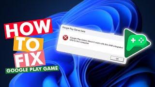 How To Fix Google Play Game Error in Amd