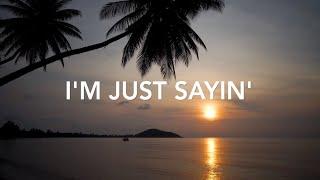 Paul Bogart • I'm Just Sayin' • Official Lyric Video