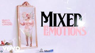 Bad Gyal Jade - Mixed Emotions (Official Audio)