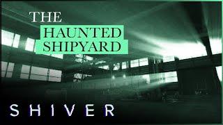 Ghostly Whispers of Cammell Lairds | Most Haunted UK |Shiver