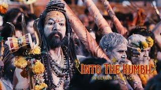 Into the Kumbh: In Search of A Naga Sadhu | Unique Travel Stories from India