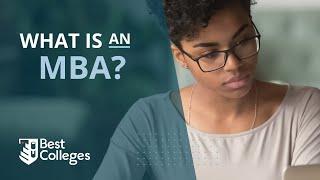 What Is an MBA Degree and is it worth it?