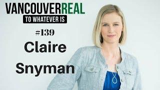 #139 Claire Snyman | Tedx Stanley Park Speaker - Embracing life with a brain tumour