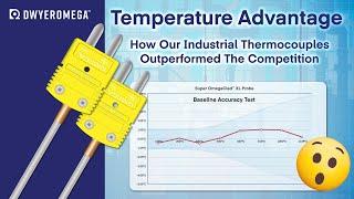 Temperature Advantage: How Our Industrial Thermocouple Probes Performed Best in Baseline Accuracy!