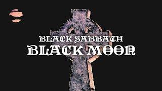 Black Sabbath - Black Moon (Official Audio)