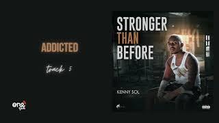 Kenny Sol - Addicted (Official Audio)