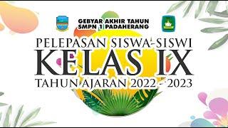 PELEPASAN SISWA-SISWI KELAS 9 2023