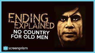 No Country For Old Men:  Ending Explained