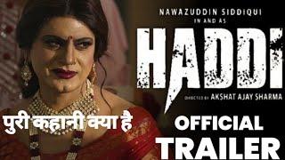 haddi - Official trailer//#nawazuddinsiddiqui #nawaz #haddis #haddimovie #bollywood #hadditeser