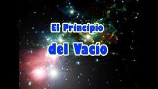 EL PRINCIPIO DEL VACÍO #REFLEXIÓN