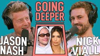 Going Deeper with Jason Nash Plus Conversation With A Sociopath | The Viall Files w/ Nick Viall