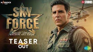 Sky Force | Official Teaser | Akshay Kumar | Veer Pahariya |Nimrat Kaur |Sara Ali Khan |Concept