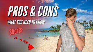 Pros and Cons Of Living In Hawaii [WHAT YOU NEED TO KNOW]