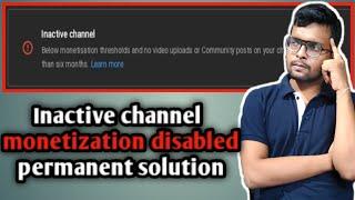 Inactive channel monetization disabled permanent solution//#SalimShakir